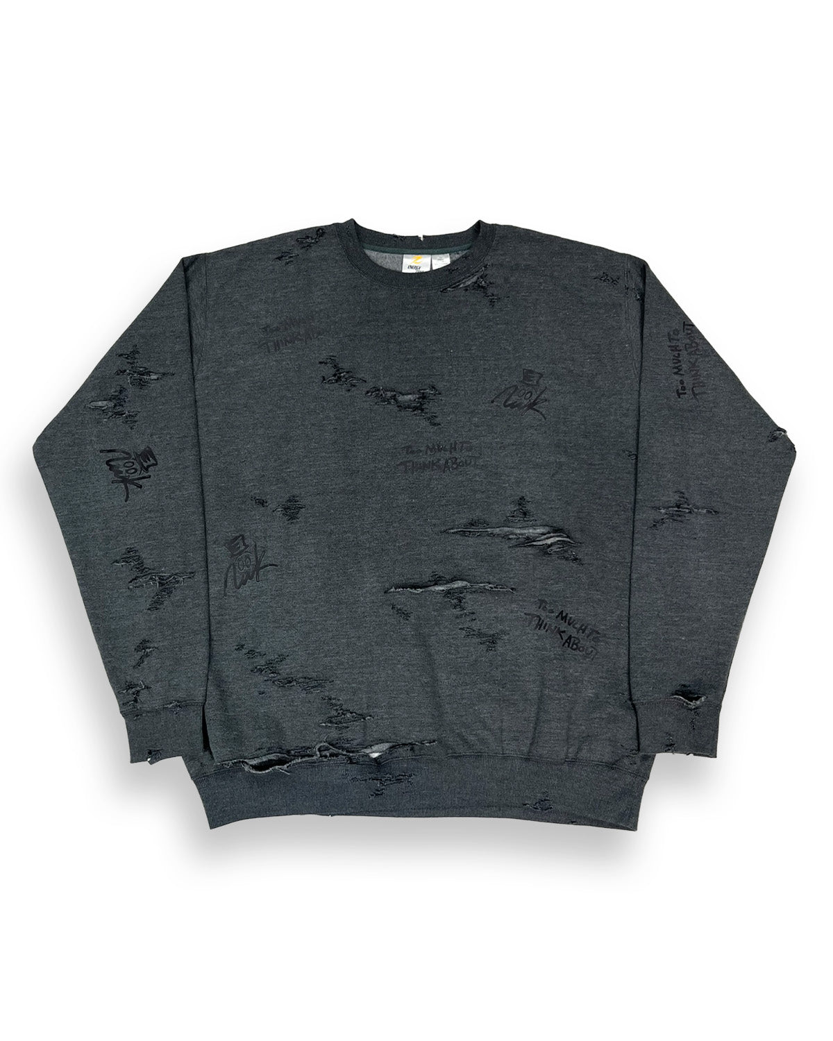 Distressed Too Much To Think About NWK Crewneck