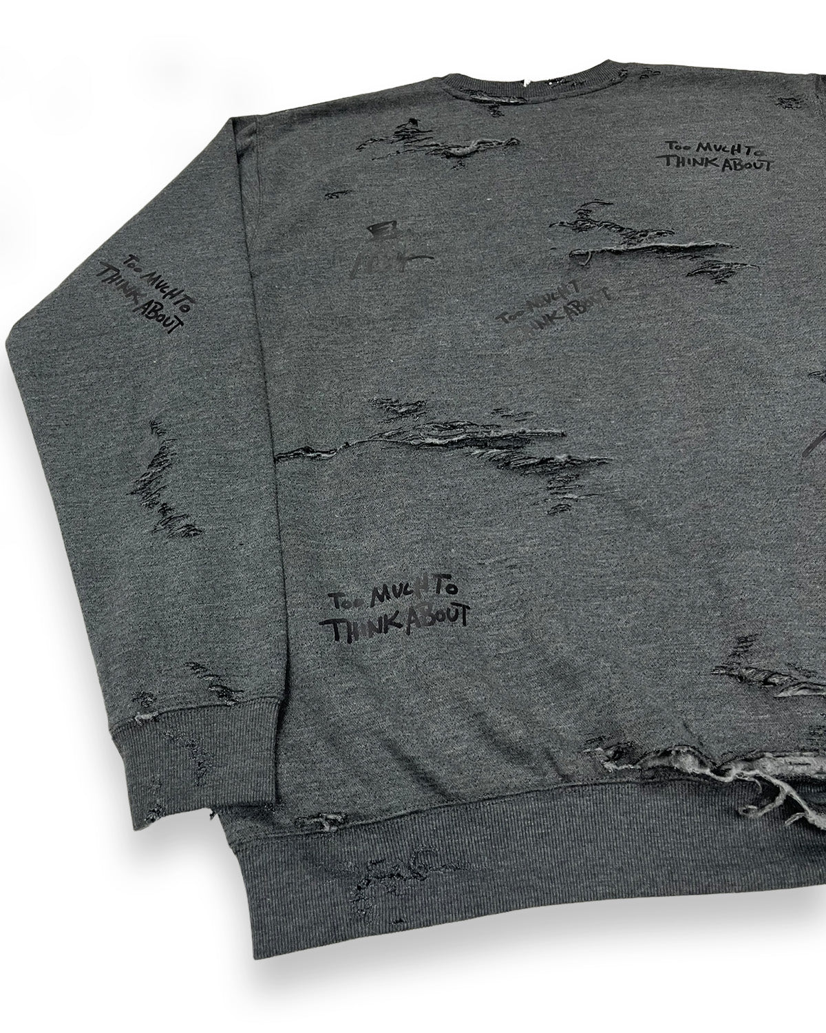 Distressed Too Much To Think About NWK Crewneck